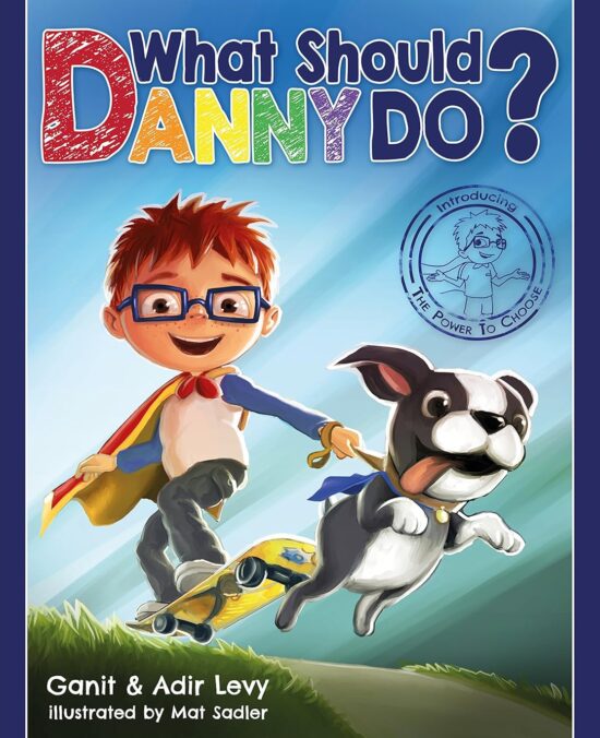 What Should Danny Do? (The Power to Choose Series)